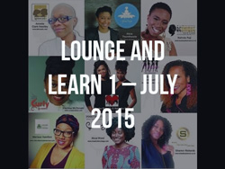 Lounge and Learn 1 – July 2015